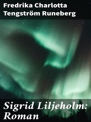 cover image of Sigrid Liljeholm